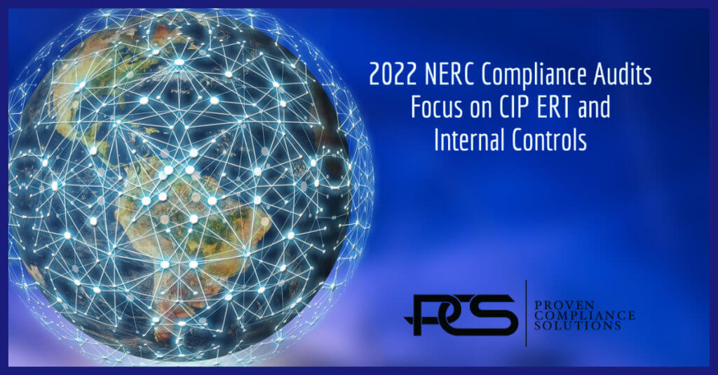 Key Factors When Preparing for Your 2022 NERC/Regional Audit